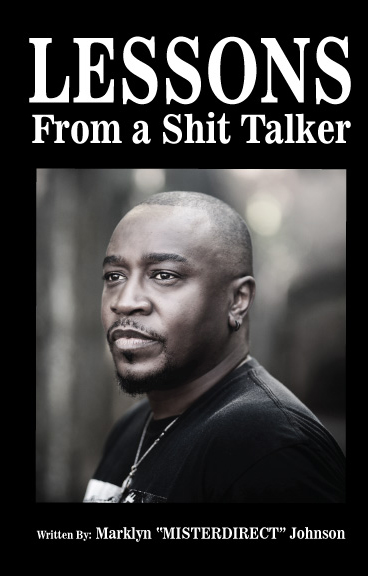 Lessons From A Sh*t Talker